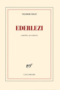 Ederlezi - Lecture musicale de Velibor Colic